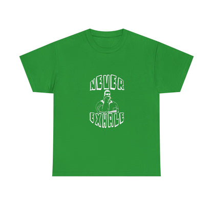 "Never Exhale" T-Shirt