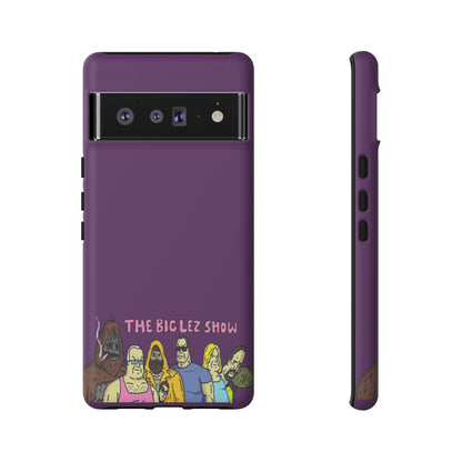 The Big Lez Show Phone Case