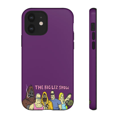 The Big Lez Show Phone Case
