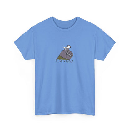 Stingin' Roger T-Shirt