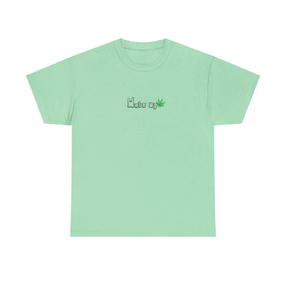The "Wake Up" T-Shirt