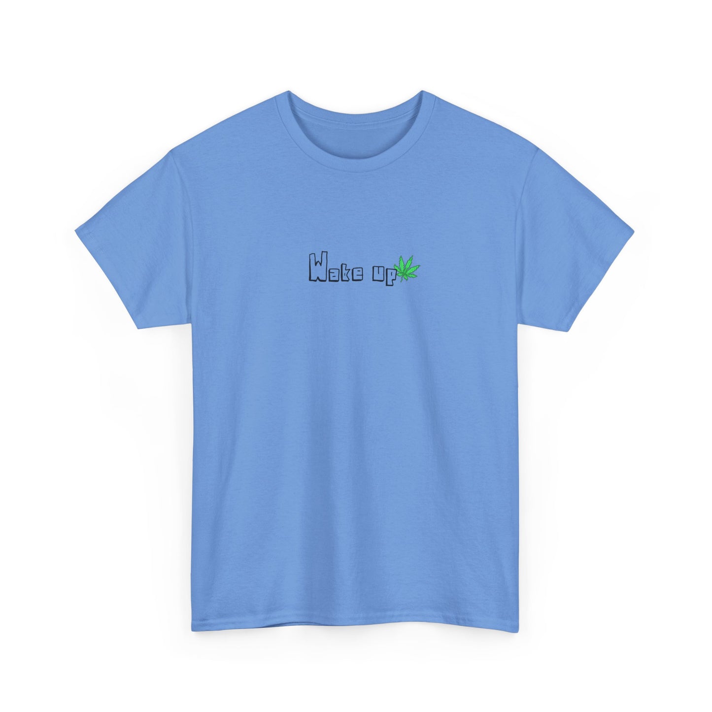 The "Wake Up" T-Shirt
