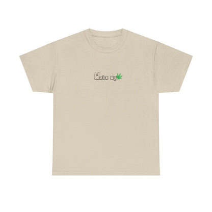 The "Wake Up" T-Shirt