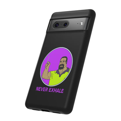 Never Exhale Phone Case (Black)