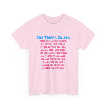 The Trippa Snippa T-SHIRT