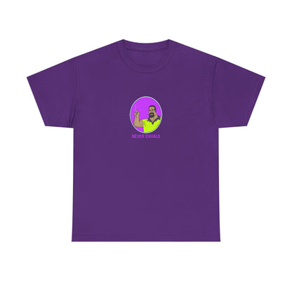 Never Exhale T-Shirt