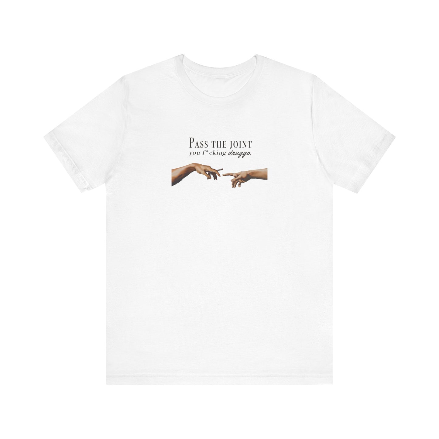 Pass the Joint T-Shirt