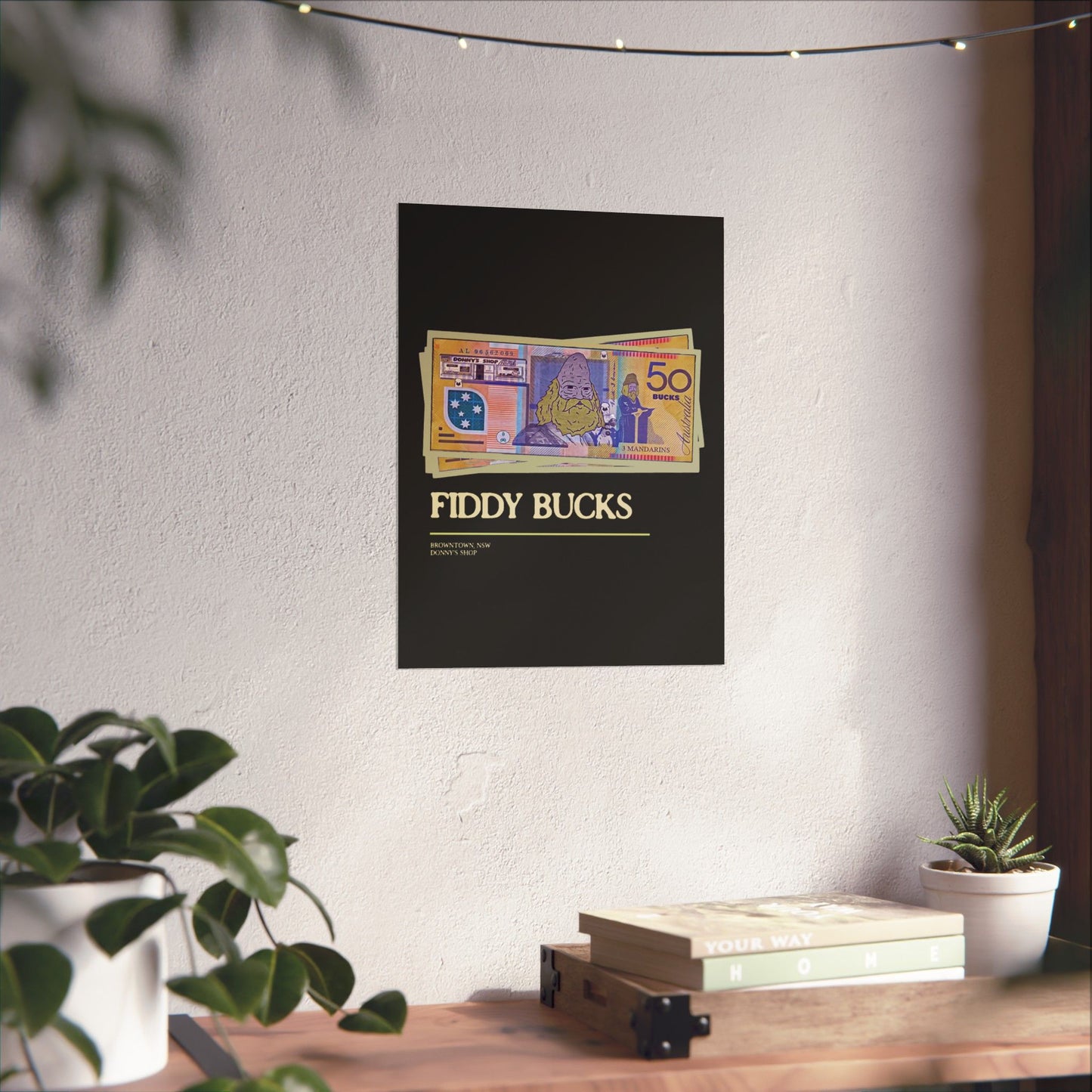 Fiddy Bucks Wall Poster