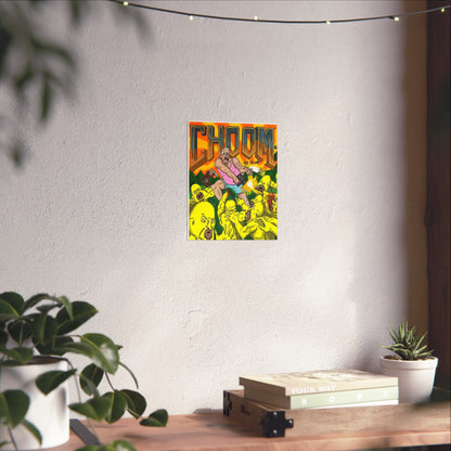"CHOOMAH" Fine Art Posters