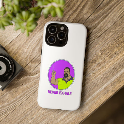Never Exhale Phone Case (White)