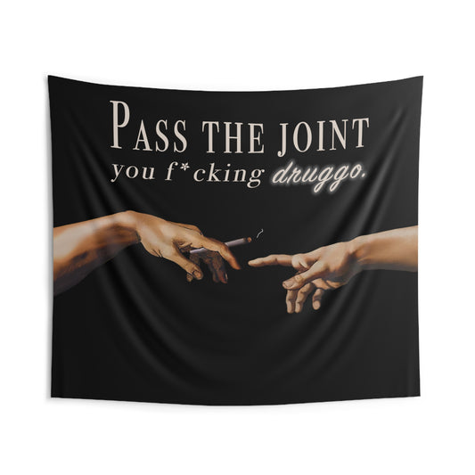 Pass the Joint Tapestry