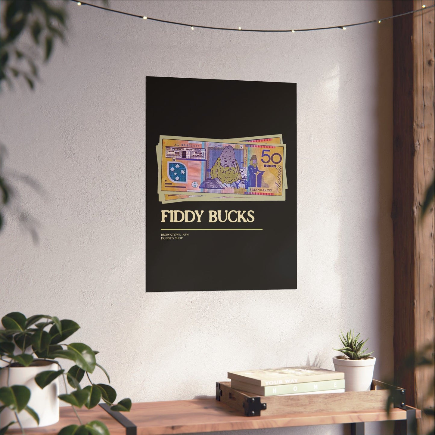 Fiddy Bucks Wall Poster