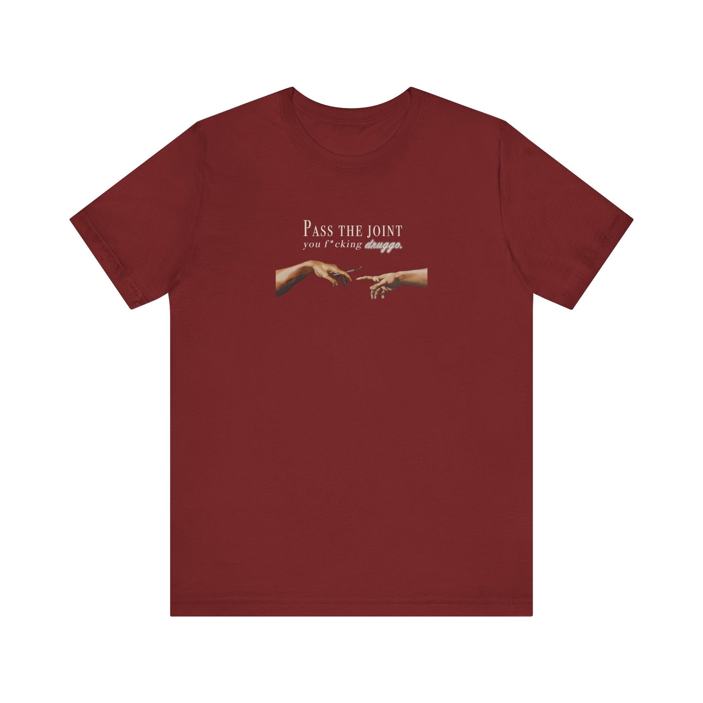 Pass the Joint T-Shirt