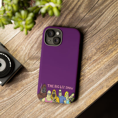 The Big Lez Show Phone Case