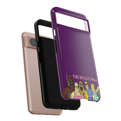 The Big Lez Show Phone Case
