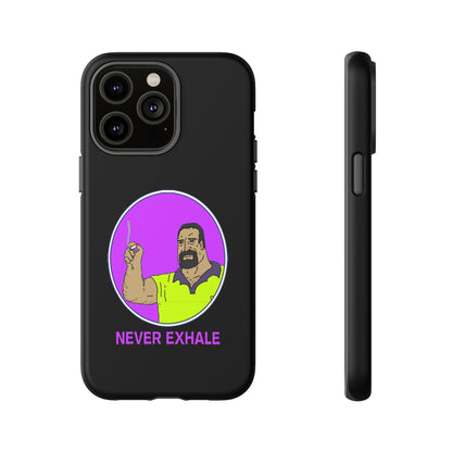 Never Exhale Phone Case (Black)