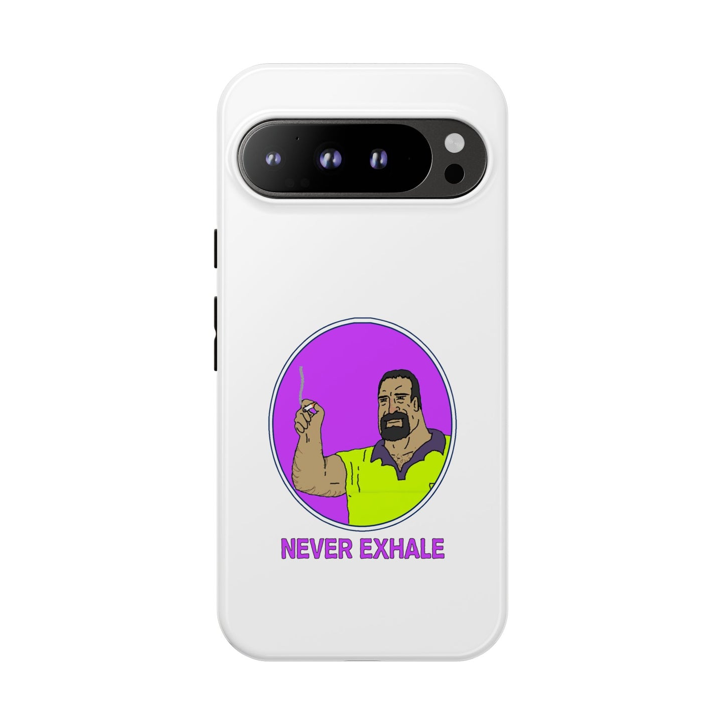Never Exhale Phone Case (White)