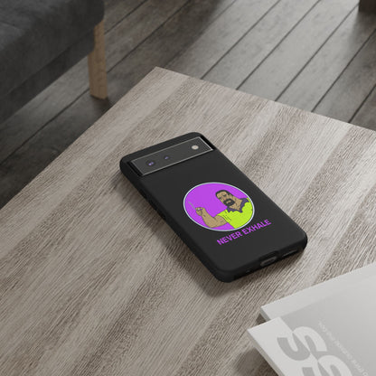 Never Exhale Phone Case (Black)