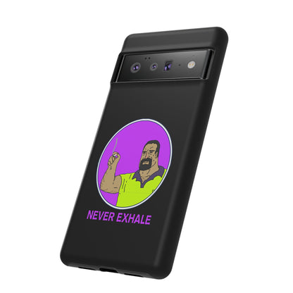 Never Exhale Phone Case (Black)
