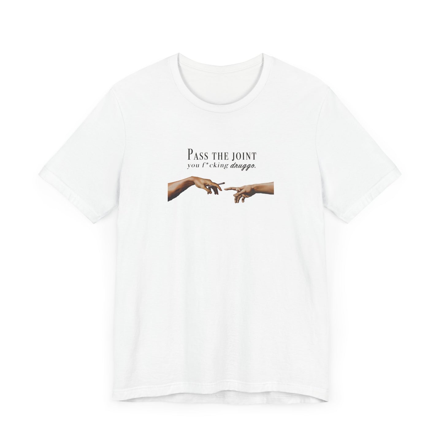 Pass the Joint T-Shirt