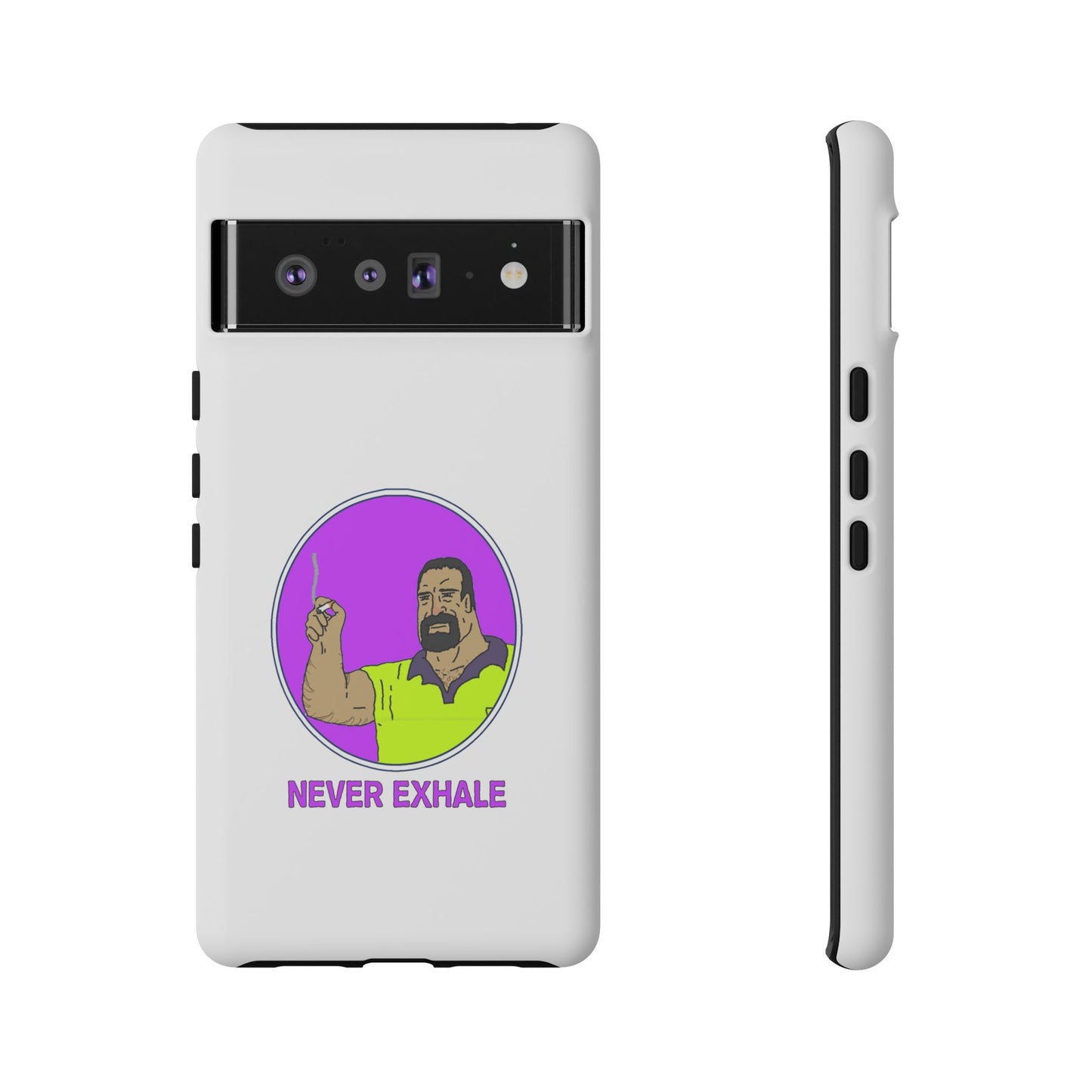 Never Exhale Phone Case (White)