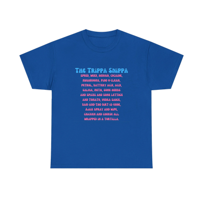 The Trippa Snippa T-SHIRT